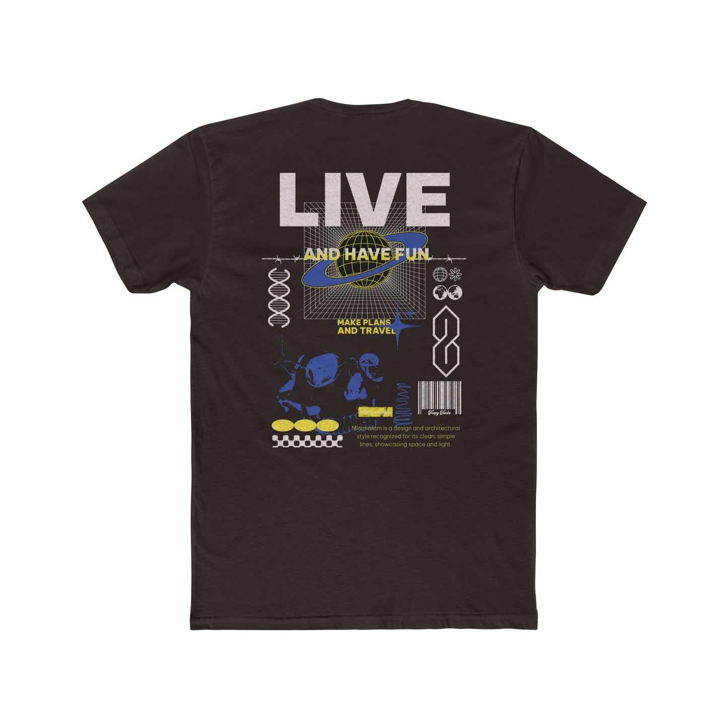 Live & Have Fun Tee