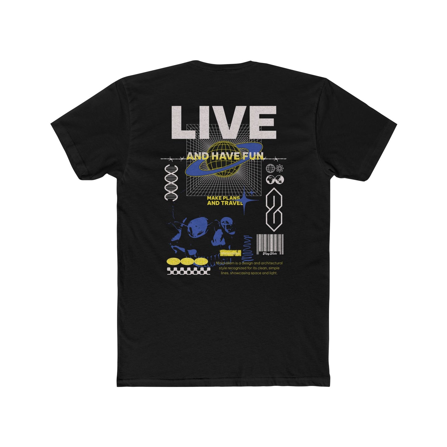 Live & Have Fun Tee