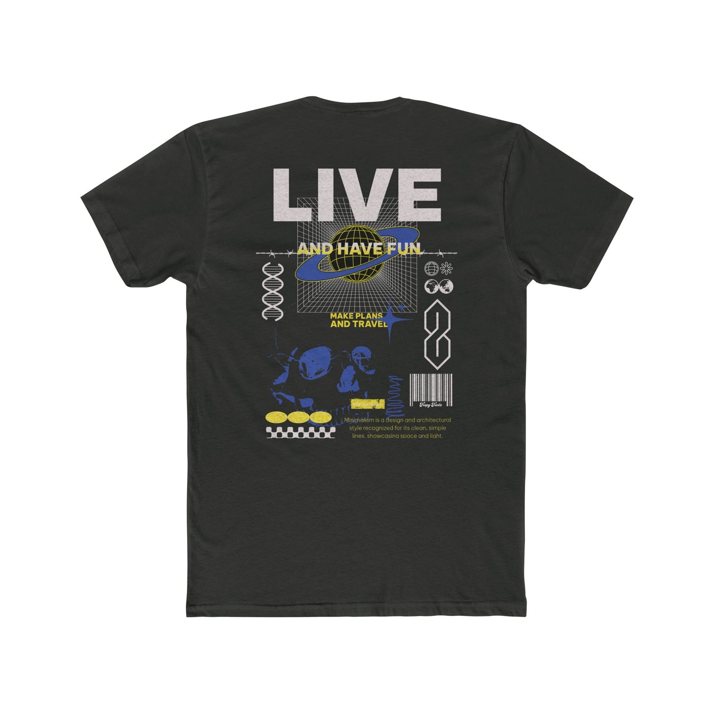 Live & Have Fun Tee