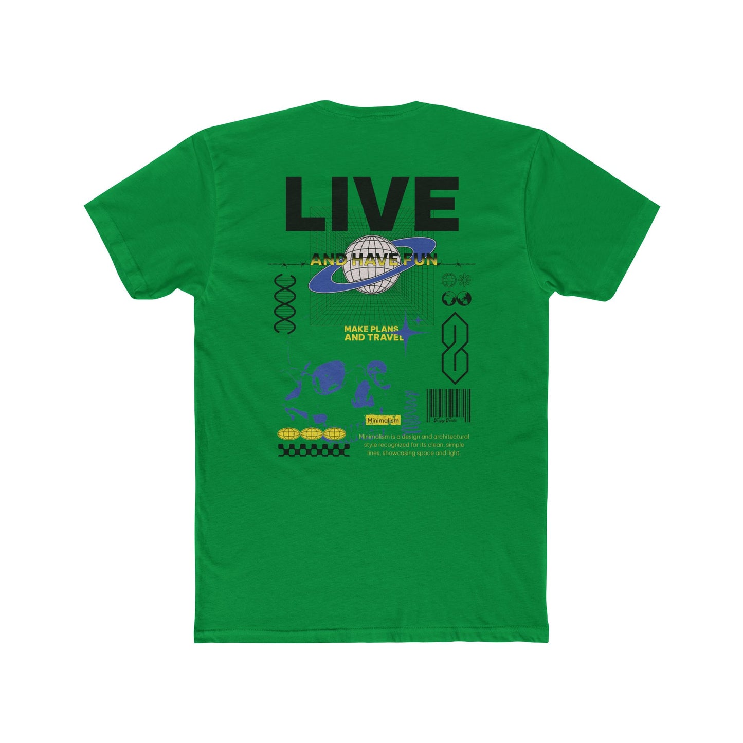 Live & Have Fun Tee