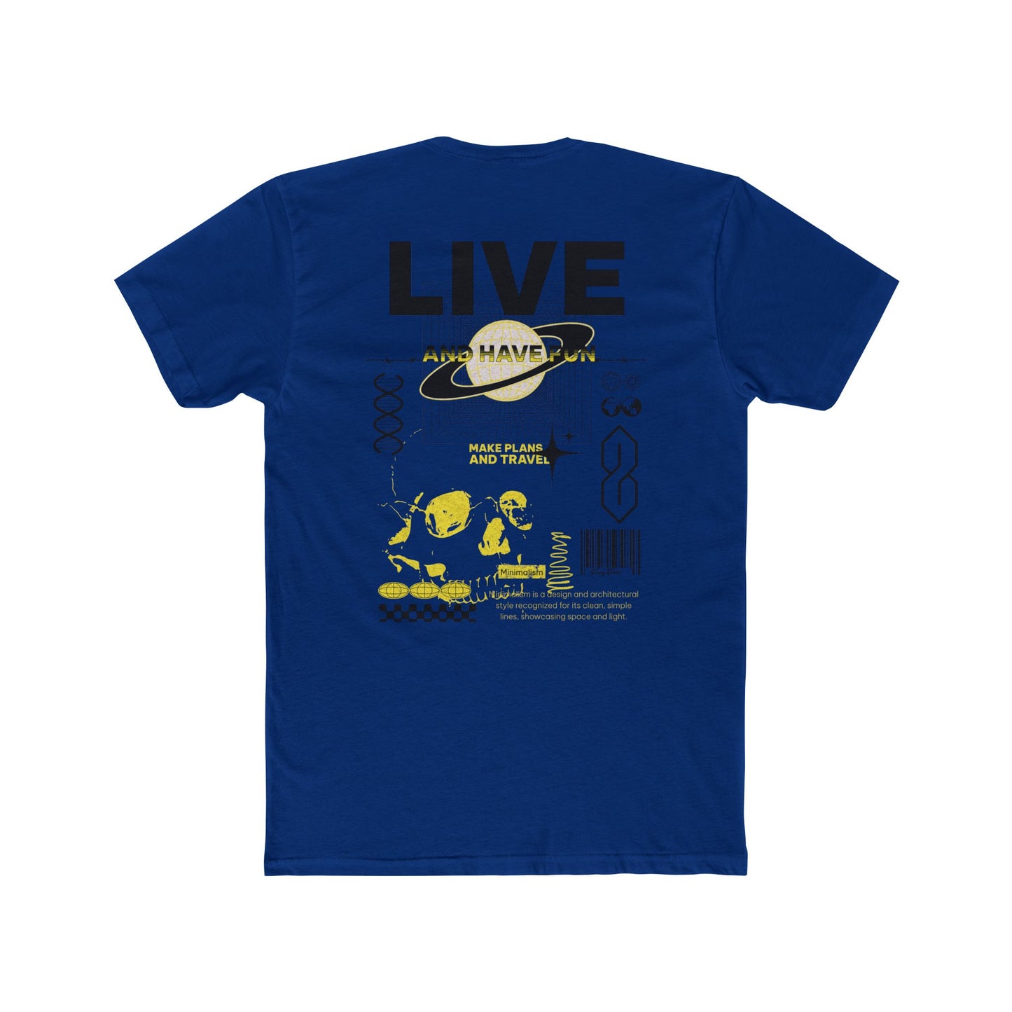 Live & Have Fun Tee