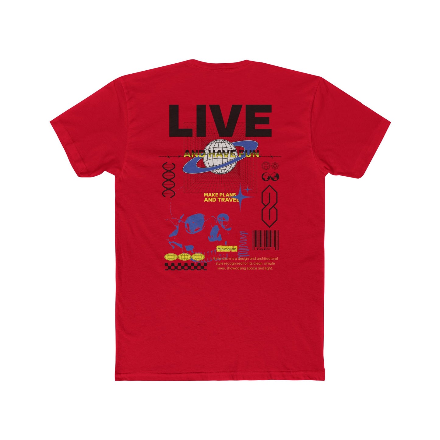 Live & Have Fun Tee