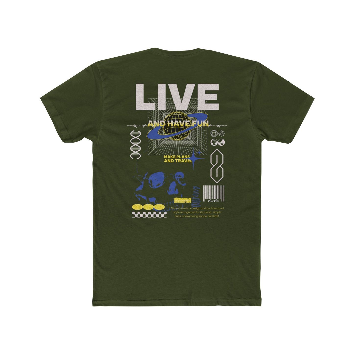 Live & Have Fun Tee