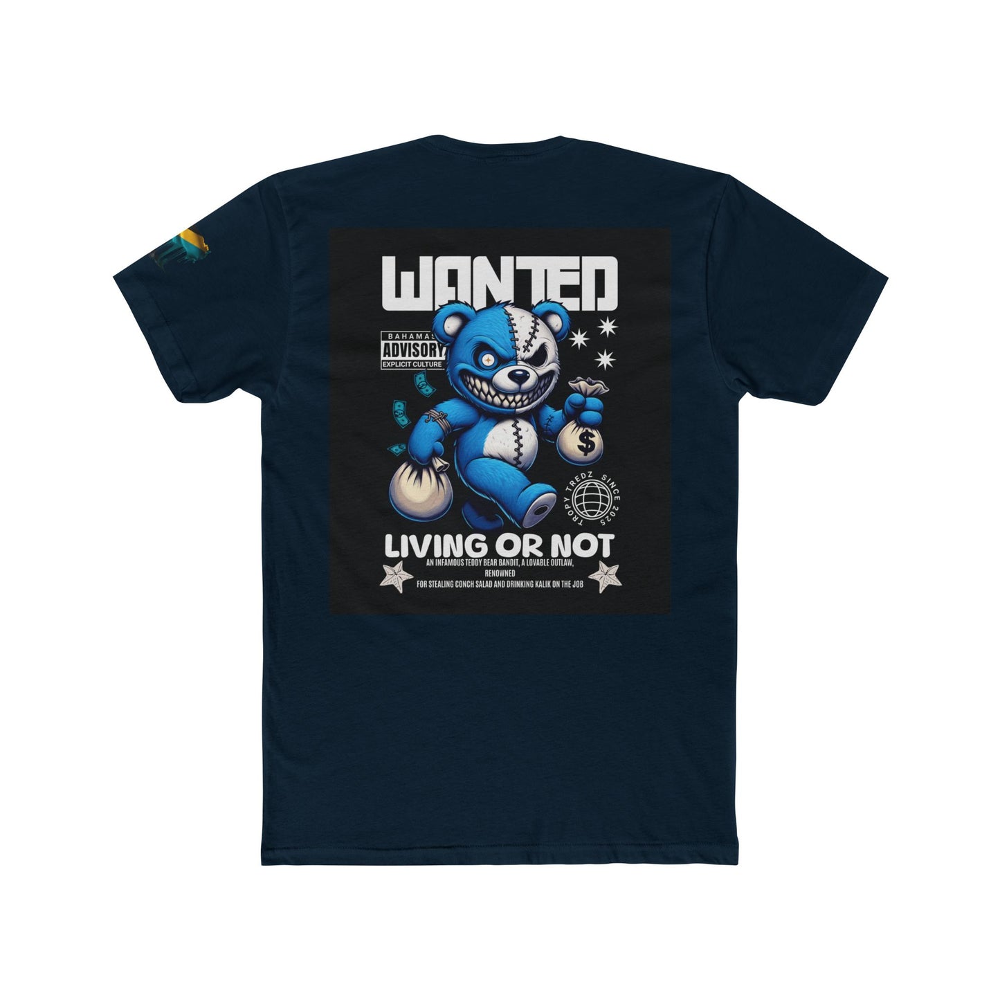 Wanted – Living or Not Bahamian Street Tee