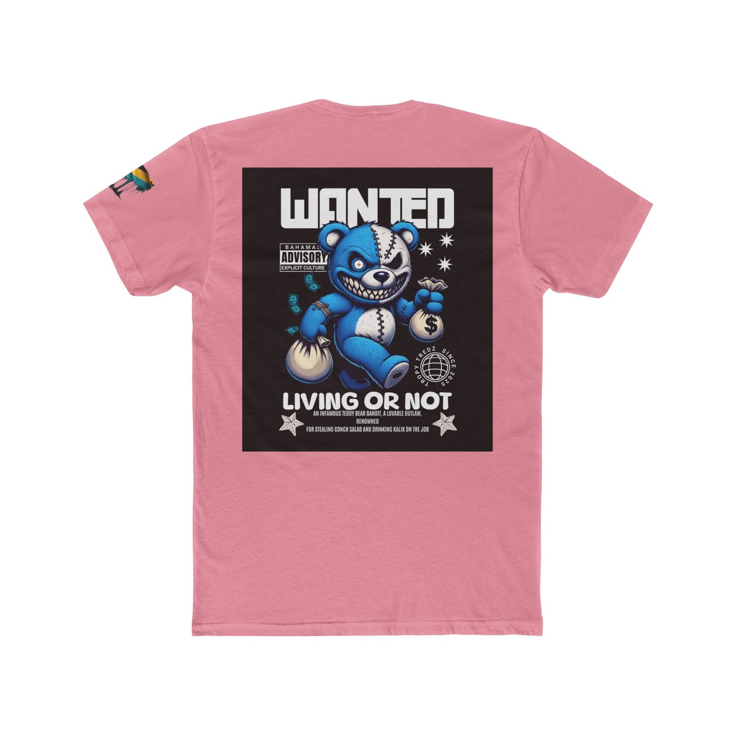 Wanted – Living or Not Bahamian Street Tee