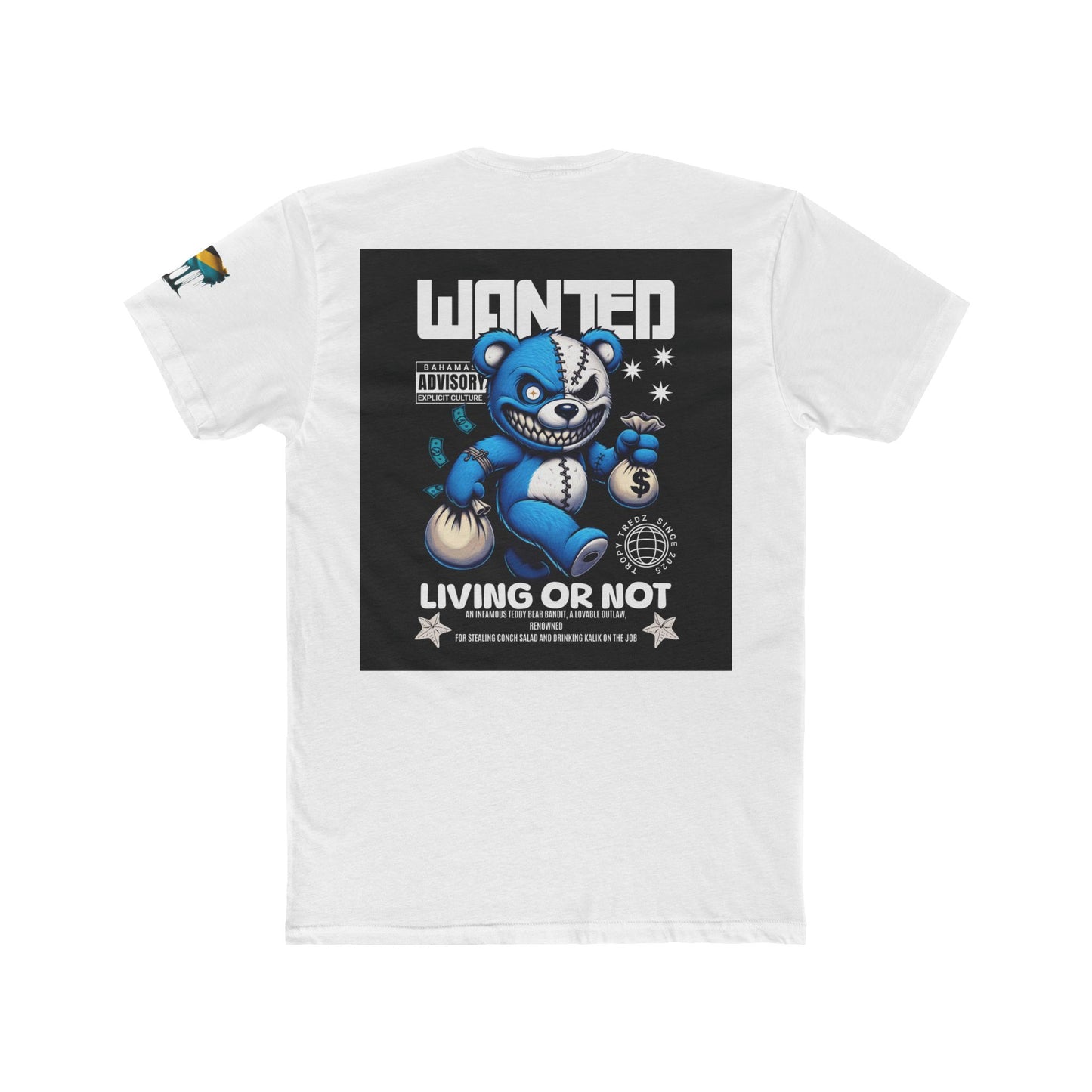 Wanted – Living or Not Bahamian Street Tee