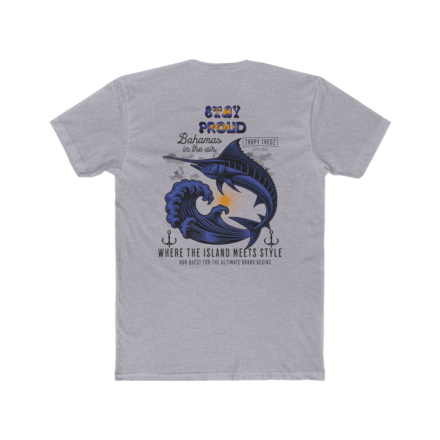 Stay Proud Bahamian Pride Tee