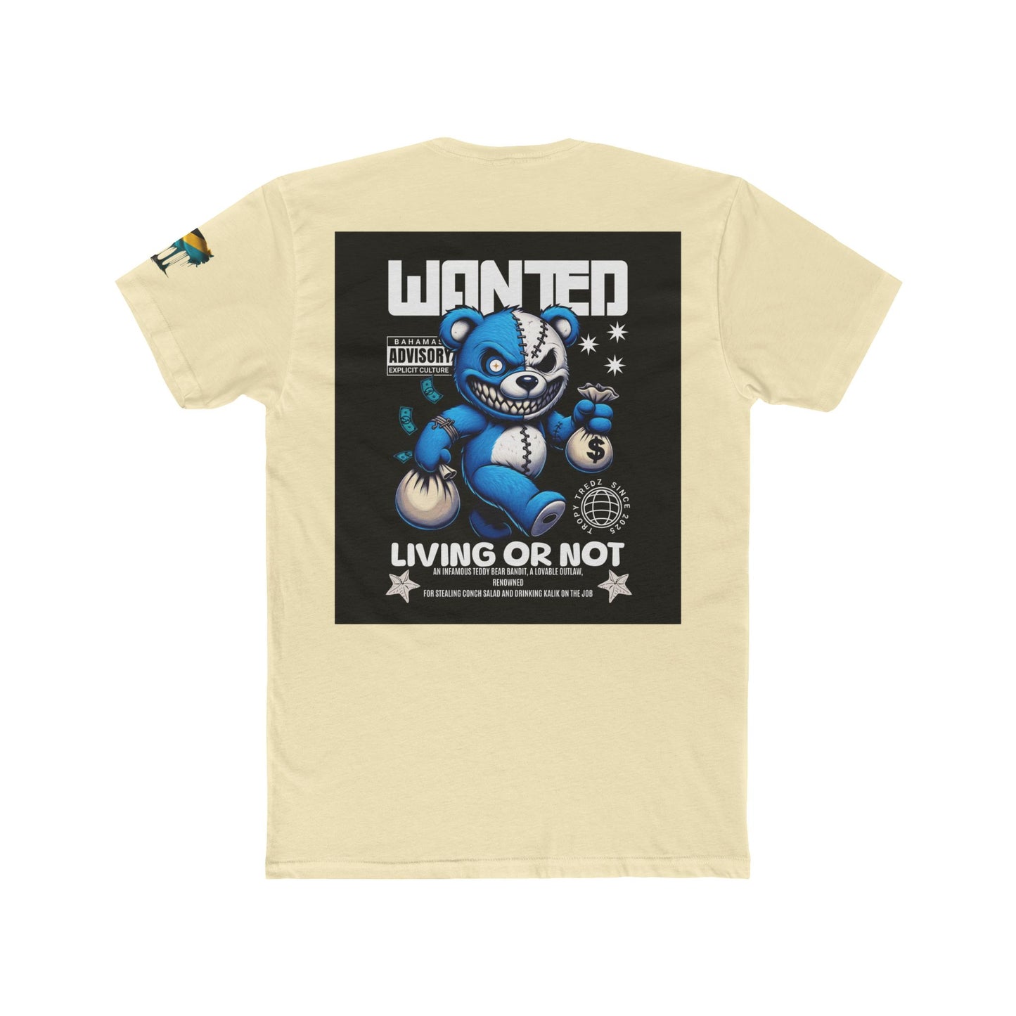 Wanted – Living or Not Bahamian Street Tee