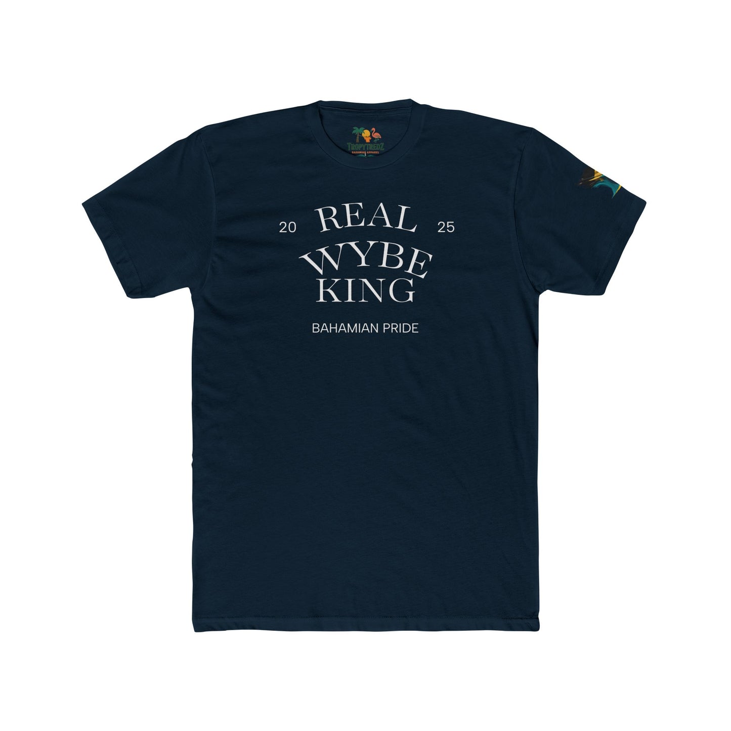 Real Wybe King – TropyTredz Bahamian Pride Tee