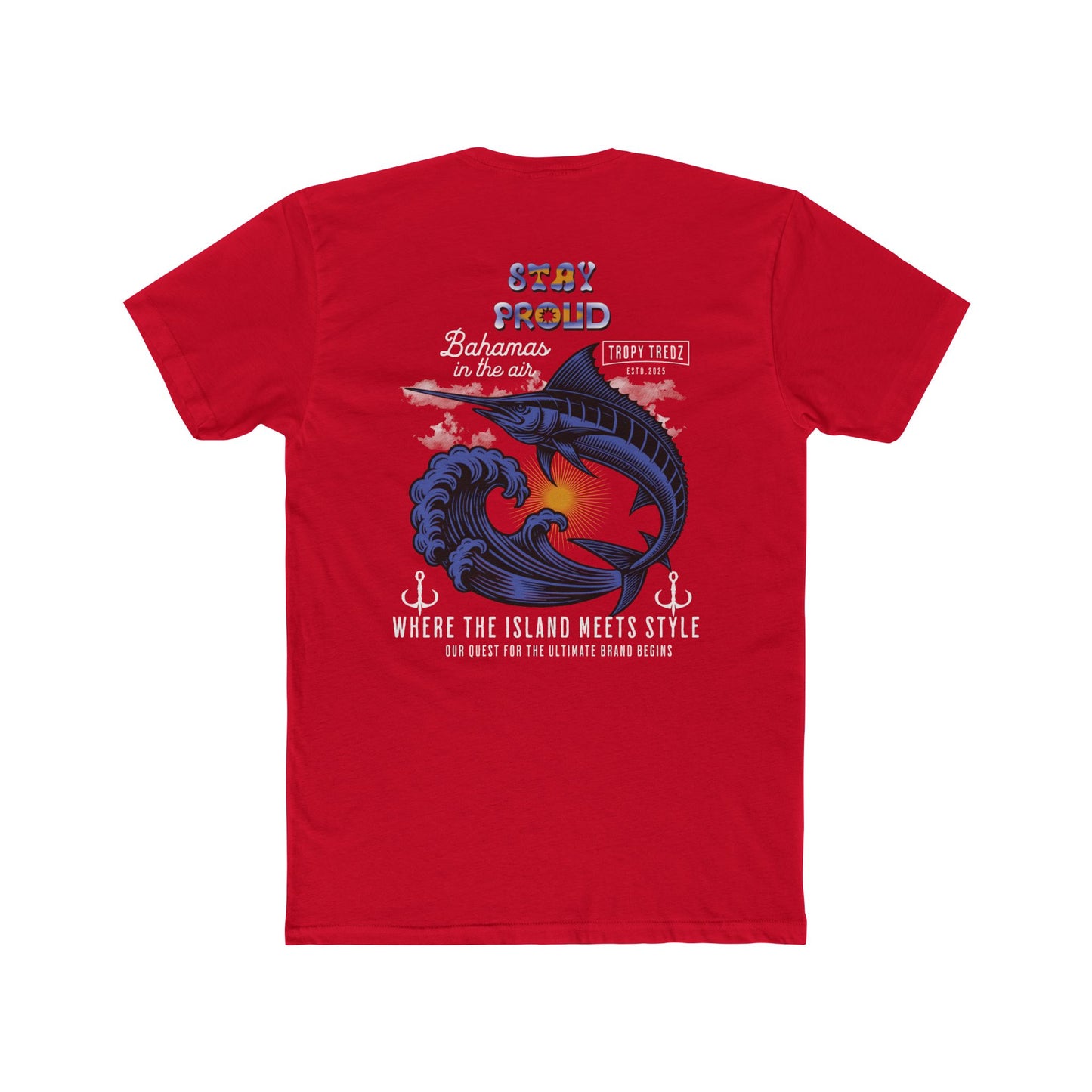 Stay Proud Bahamian Pride Tee