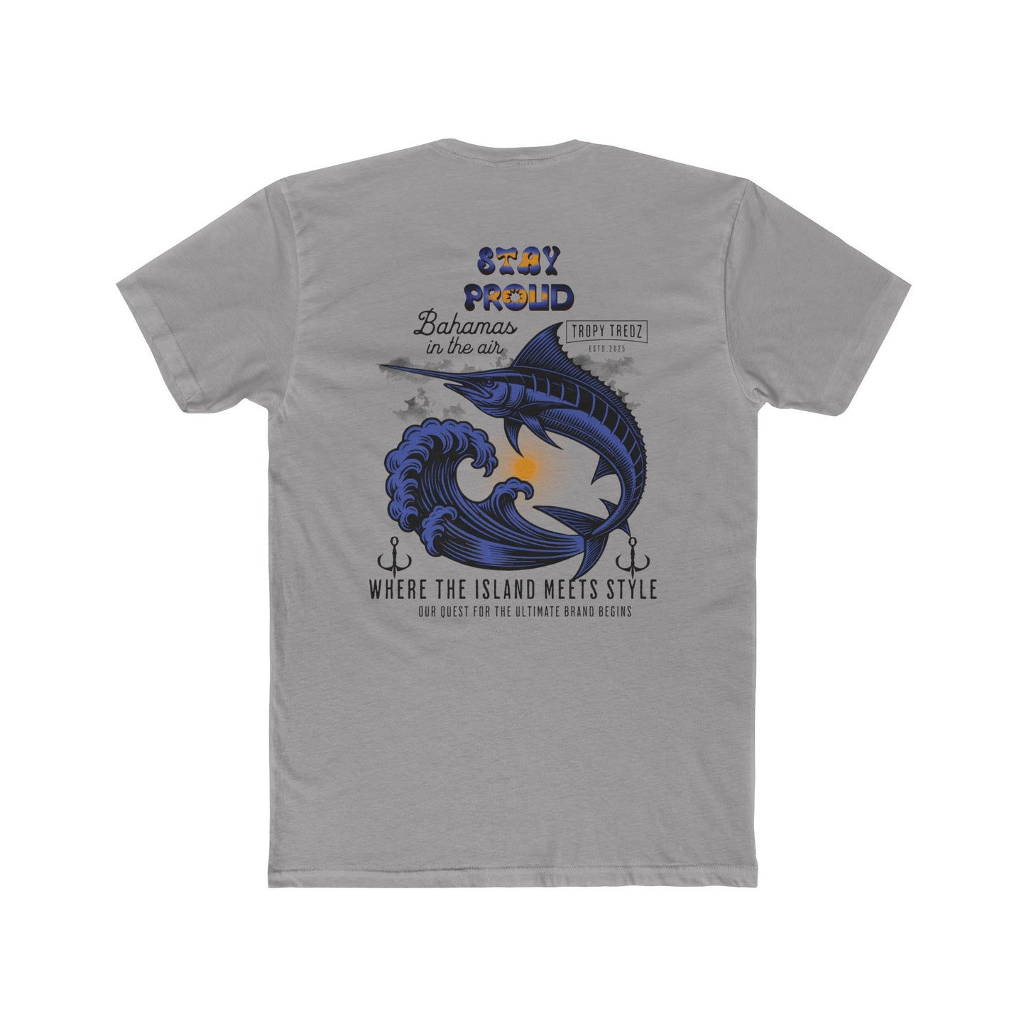 Stay Proud Bahamian Pride Tee